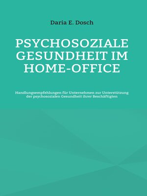 cover image of Psychosoziale Gesundheit im Home-Office